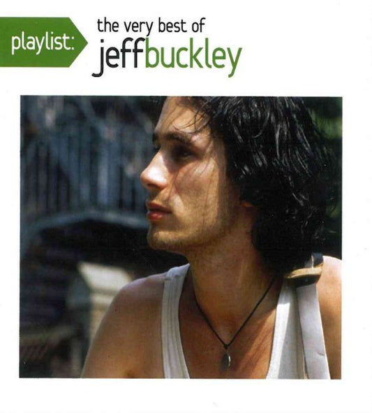 PLAYLIST: THE VERY BEST OF JEFF BUCKLEY