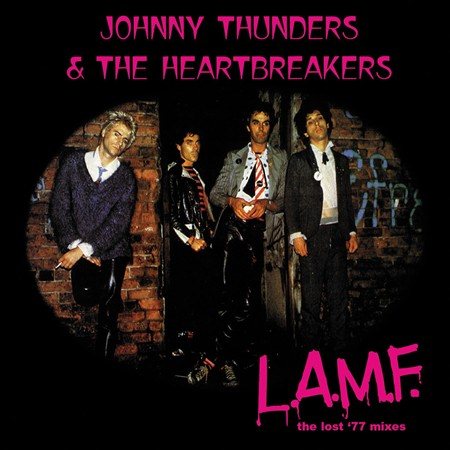 L.A.M.F.: THE LOST '77 MIXES' (REMASTERED)