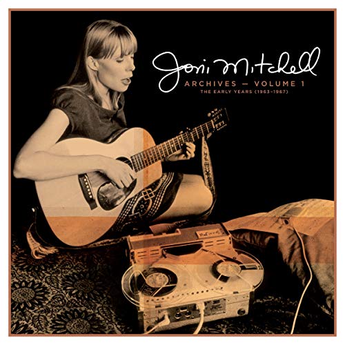 Joni Mitchell Joni Mitchell Archives Vol. 1: The Early Years (1963-1967)