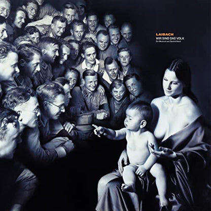 Laibach WIR SIND DAS VOLK: Ein Musical aus Deutschland