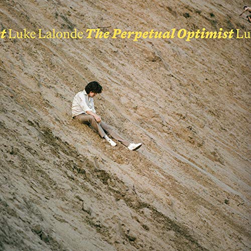 Lalonde, Luke The Perpetual Optimist