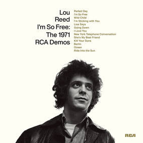 Lou Reed - I'm So Free: The 1971 RCA Demos (140g Vinyl) (RSD 4/23/2022)