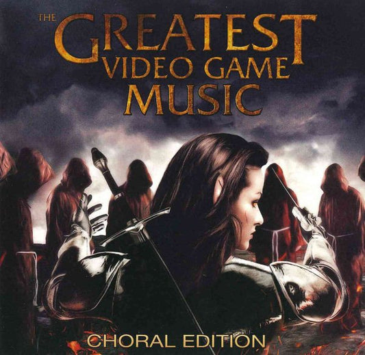 Greatest Video Game Music Iii Choral Edition