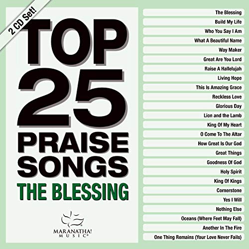 Top 25 Praise Songs – The Blessing [2 CD]
