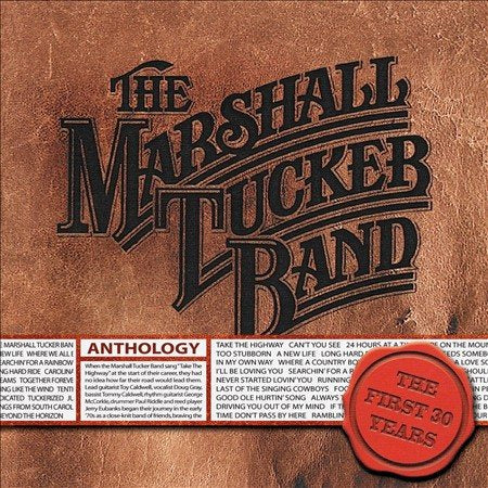 Marshall Tucker ANTHOLOGY: FIRST 30 YEARS