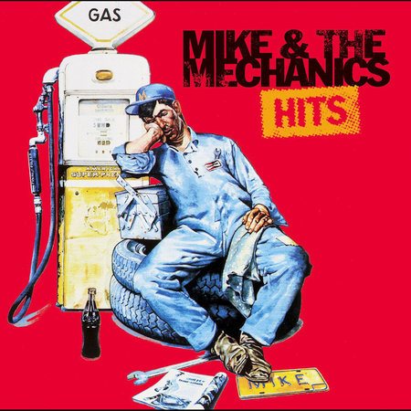 Mike & Mechanics Hits (Remastered)