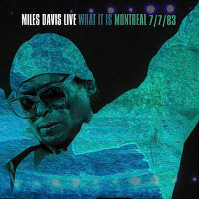 What It Is: Montreal 7/7/83 (2 LP) (RSD 4/23/2022)