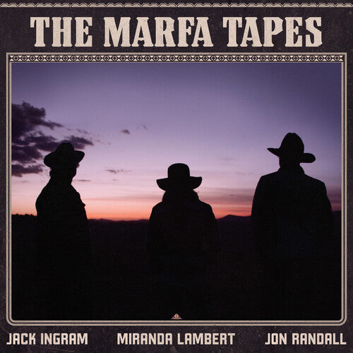 The Marfa Tapes (Gatefold LP Jacket, 140 Gram Vinyl) (2LP)