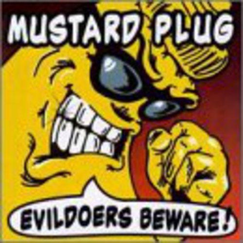 Mustard Pig Evildoers Beware (Beer Colored Vinyl)