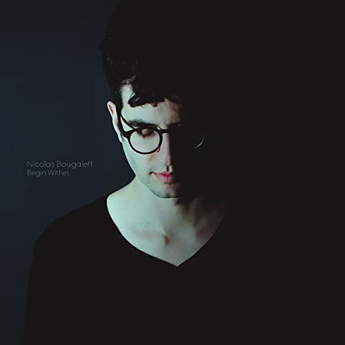 Nicolas Bougaïeff Begin Within