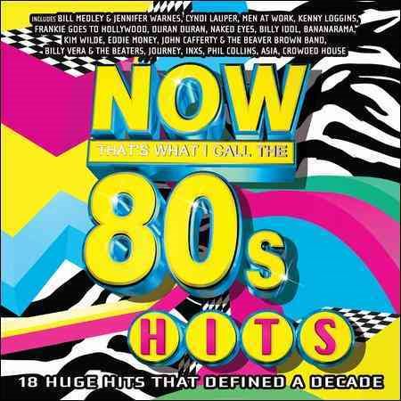 NOW 80S HITS