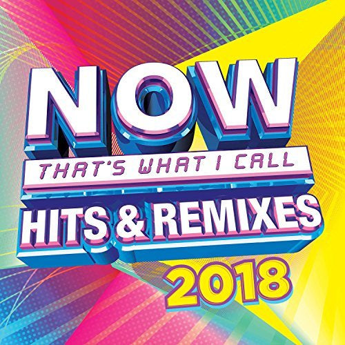Now Thats What I Call Hits & Remixes 2018 / Var