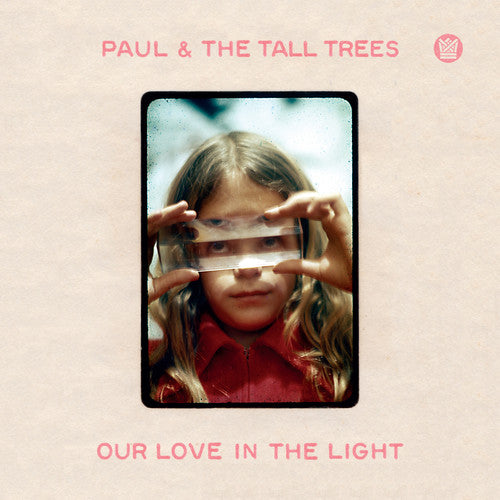Our Love In The Light (LP)