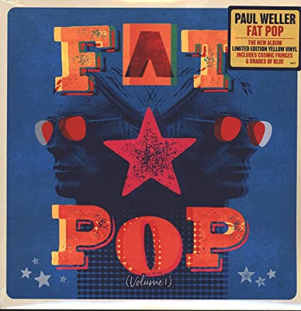 Paul Weller Fat Pop (Limited Edition, Colored Vinyl, Yellow) [Import]