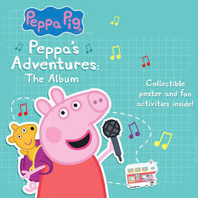 Peppa's Adventures: The Album (RSD 4/23/2022)