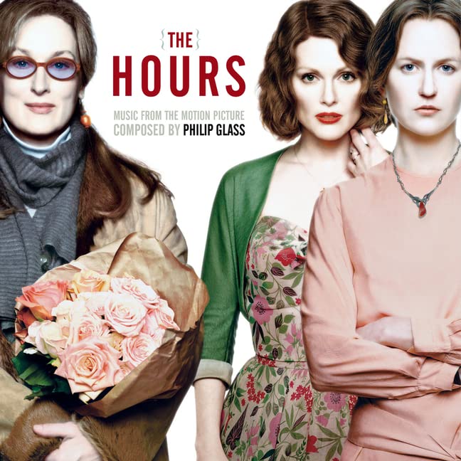 Philip Glass The Hours (Music from the Motion Picture Soundtrack)