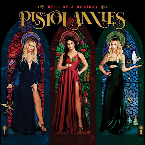 Pistol Annies Hell Of A Holiday (150 Gram Vinyl)