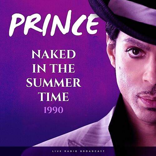 Naked In The Summer Time 1990 [Import]
