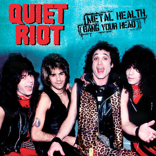 Quiet Riot Metal Health (Bang Your Head) (Red Vinyl) (7" Single)