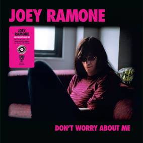 Don't Worry About Me (RSD21 EX)