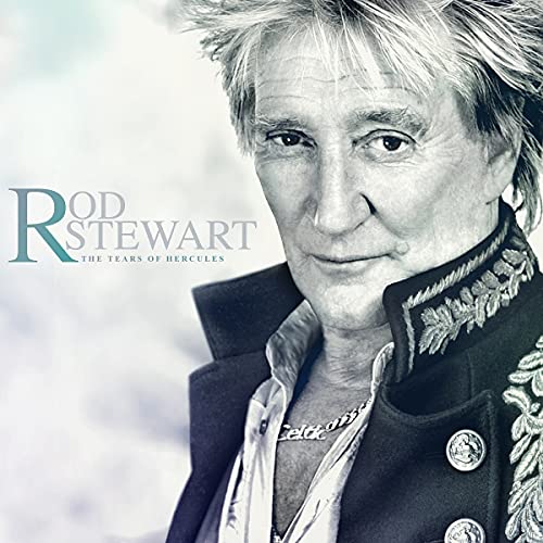 Rod Stewart The Tears Of Hercules