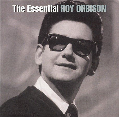 THE ESSENTIAL ROY ORBISON