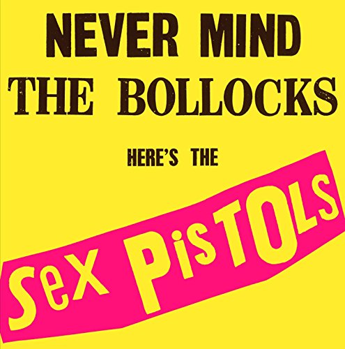 Never Mind the Bollocks [Import]