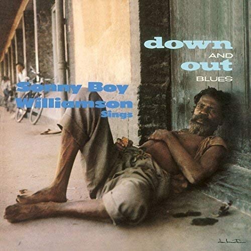DOWN & OUT BLUES