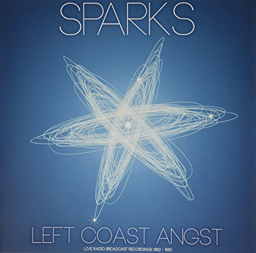 Left Coast Angst: Live Radio Broadcast Recordings 1982-1983