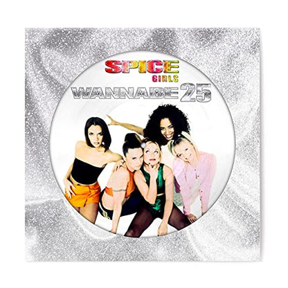 Wannabe 25 [Picture Disc]