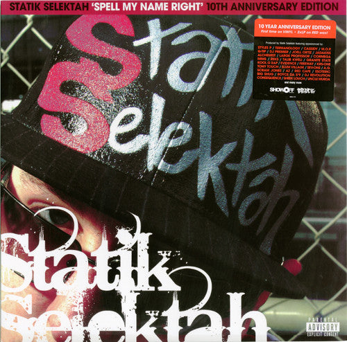 Spell My Name Right: 10th Anniversary Edition