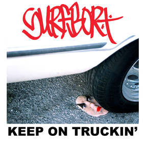 Keep On Truckin' (RSD 4/23/2022)