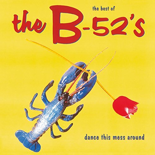 Dance This Mess Around: The Best of (180 Gram Vinyl) [Import]