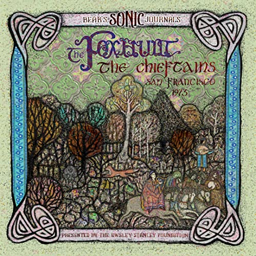 Bears Sonic Journals: The Foxhunt, The Chieftains, San Francisco 1973 [2 CD]