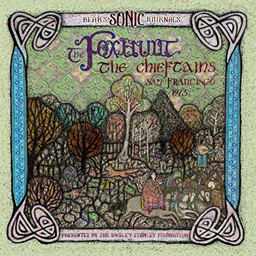 Bears Sonic Journals: The Foxhunt, The Chieftains, San Francisco 1973 [LP]