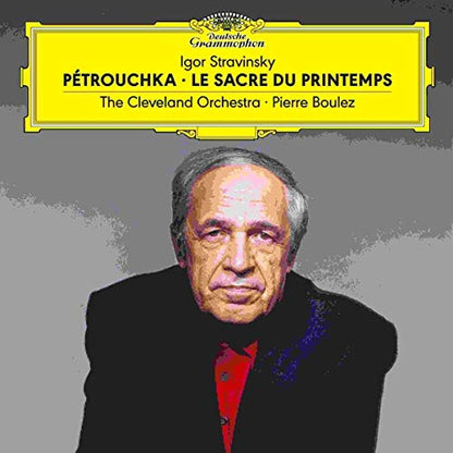The Cleveland Orchestra/Pierre Boulez Stravinsky: Petrouchka; Le Sacre du Printemps [2 LP]
