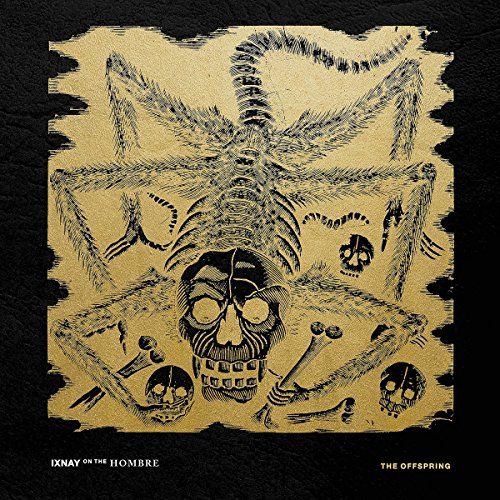 Ixnay On The Hombre [Explicit Content]