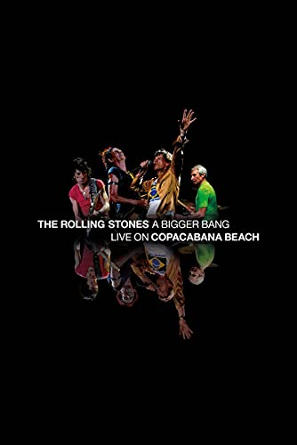 A Bigger Bang Live On Copacabana Beach [2 CD + 2 DVD Deluxe Edition]