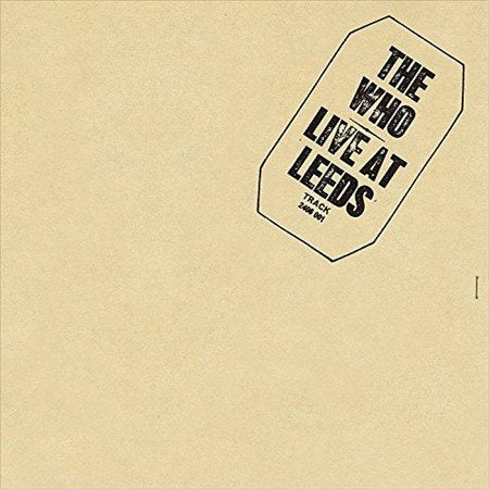 Live At Leeds (Remastered, 180 Gram Vinyl)