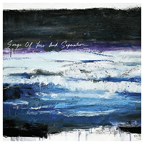 Times of Grace Songs of Loss and Separation