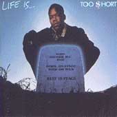LIFE IS...TOO SHORT (DIRTY VERSION)