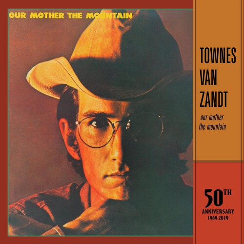 Townes Van Zandt Our Mother The Mountain - 50th Anniversary (Anniversary Edition)