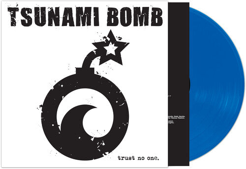 Tsunami Bomb Trust No One (Colored Vinyl, Blue, Limited Edition)