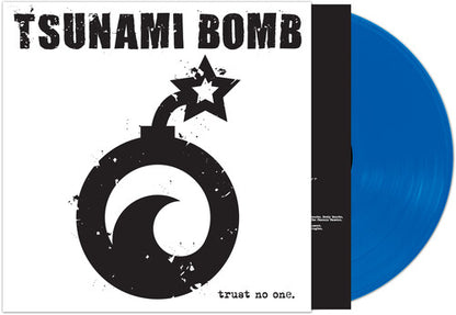 Tsunami Bomb Trust No One (Colored Vinyl, Blue, Limited Edition)