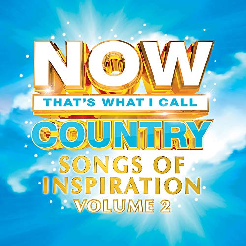 NOW Country: Songs Of Inspiration Vol. 2