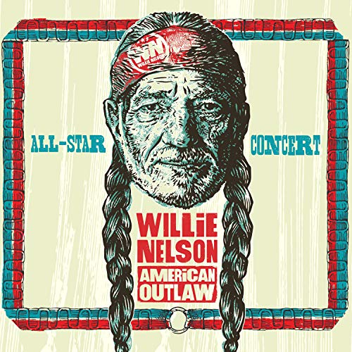Willie Nelson American Outlaw (Live At Bridgestone Arena 2019) [2 CD/DVD]