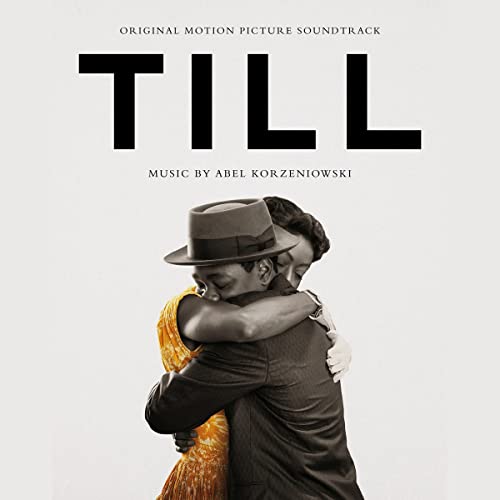 Till (Original Motion Picture Soundtrack)