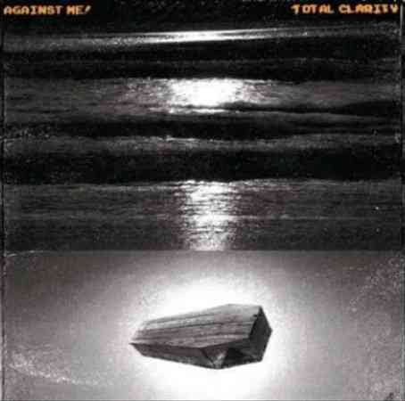 Against Me Total Clarity