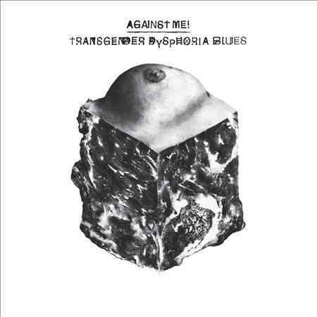 TRANSGENDER DYSPHORIA BLUES