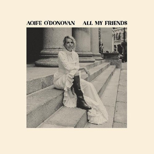 Aoife O'Donovan | All My Friends (CD)